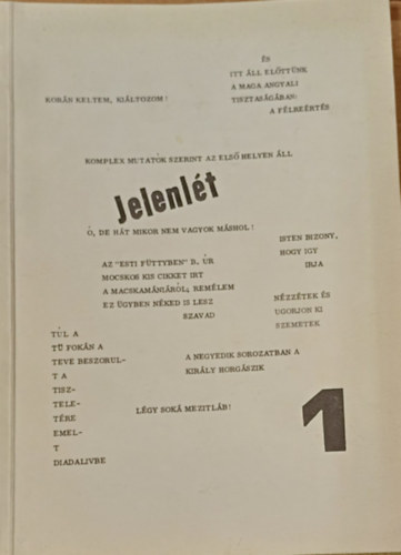 Szerk.: Sárándi József, Szilágyi Ákos (szerk.), Vámos Miklós (szerk.) Csaplár Vilmos (szerk.) - Jelenlét 1