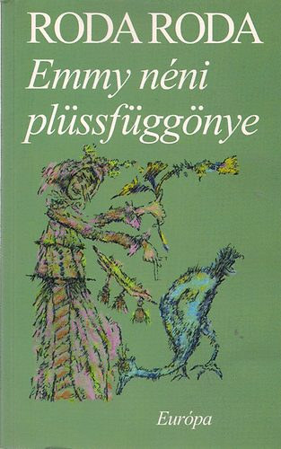 Roda Roda - Emmy n�ni pl�ssf�gg�nye