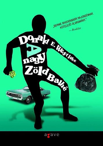 Donald E. Westlake - A nagy Zld Balh