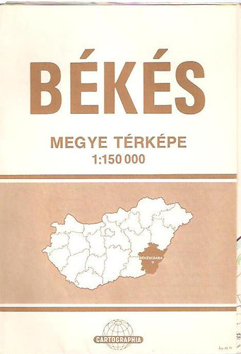 B�k�s megye t�rk�pe 1:150 000
