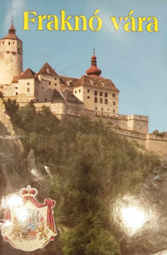 Bichler Josef Hrich Jnos Karl Kirsch Nagy Albert - Frakn vra