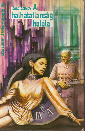 Isaac Asimov - A halhatatlansg halla