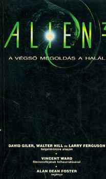 Alan Dean Foster - Alien 3  A vgs megolds a hall