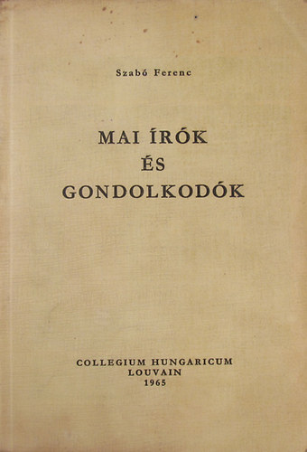 Szab Ferenc - Mai rk s gondolkodk