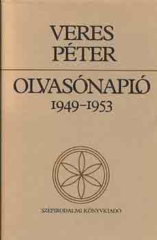 Veres Péter - Olvasónapló 1949-1953