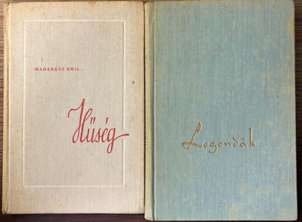 Madar�sz Emil - 2 darab Madar�sz Emil k�tet: H�s�g - Legend�k