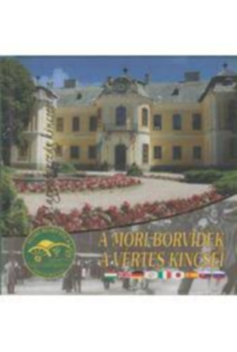 A mri borvidk s a Vrtes kincsei