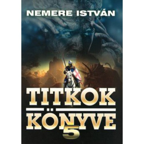 Nemere Istv�n - Titkok K�nyve 5.