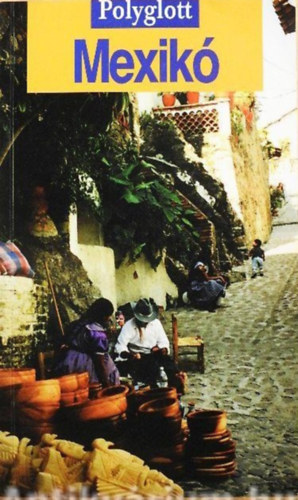 Ortrun Egelkraut - Mexik�