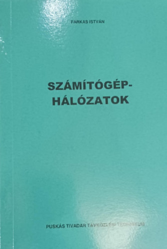 Farkas István - Számítógéphálózatok