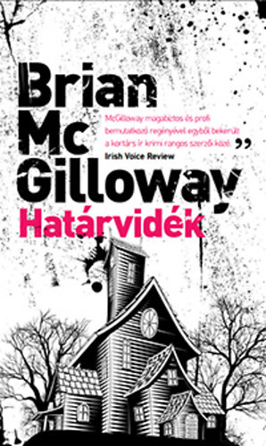 Brian McGilloway - Hatrvidk
