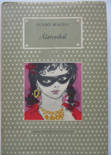 Szab Magda - larcosbl