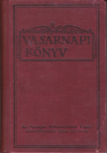 Vasárnapi Könyv (Hasznos tudnivalók, gyakorlati ismeretek)- 1930.I.félév