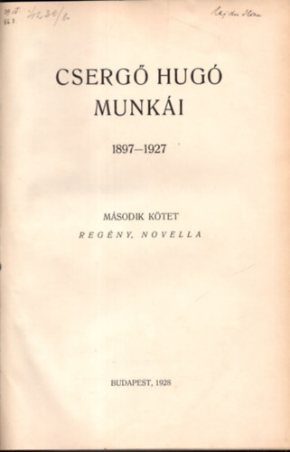 Cserg Hug munki II. 1897-1927