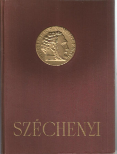 Bagoly Béla - A Széchenyi év