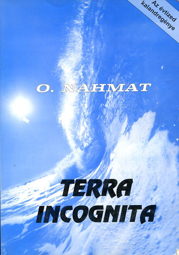 O. Nahmat - Terra incognita
