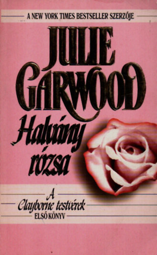 Julie Garwood - Halvny rzsa