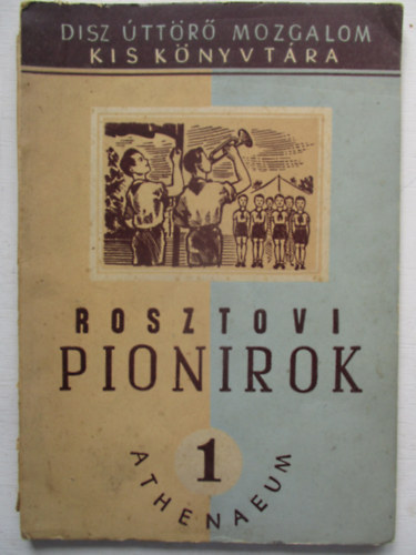 Marija Kupcsik - Rosztovi pionirok