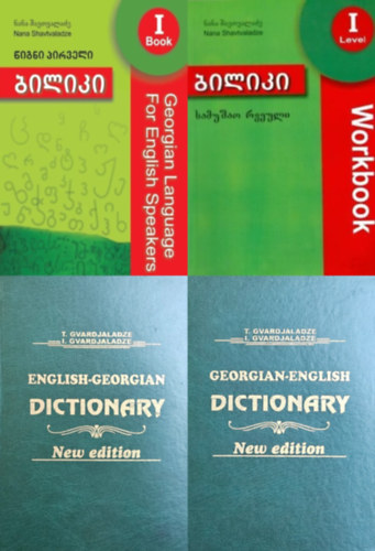 Nana Shavtvaladze Thamar and Isidore Gvardjaladze - 4 db nyelvk�ny gr�z nyelvet tanul�k sz�m�ra: English-Georgian Dictionary + Georgian-English Dictionary + Georgian Language For English Speakers Book + Workbook I level (�sszesen 4 db k�nyv: 2 nagysz�t�r, 1 nyelvk�nyv �s a hozz� tartoz� m