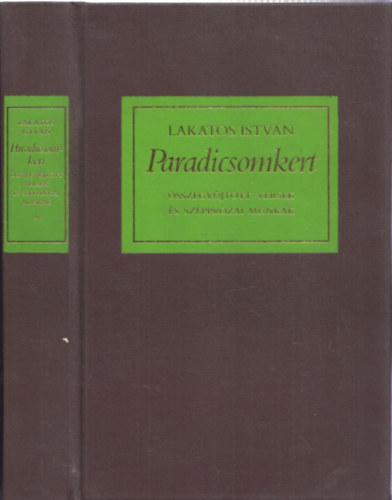 Lakatos Istvn - Paradicsomkert - Dediklt! + szerz ltal rt levl
