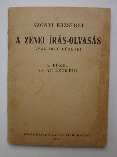 Sznyi Erzsbet - A zenei rs-olvass gyakorl fzetei 5.