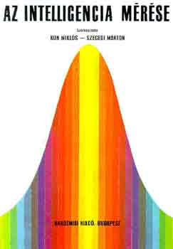 Kun Mikls-Szegedi Mrton szerk. - Az intelligencia mrse