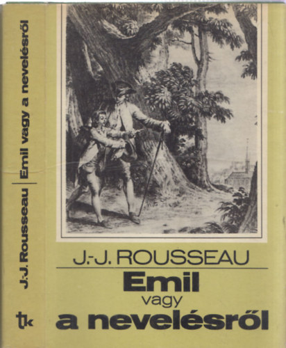 J. J. Rousseau - Emil vagy a nevelsrl