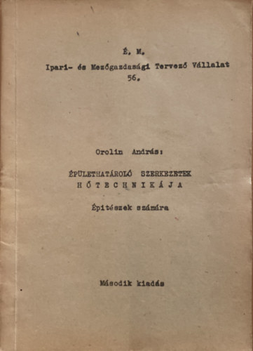 Orolin Andrs - plethatrol szerkezetek htechnikja - ptszek szmra