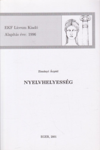Zimányi Árpád - Nyelvhelyesség