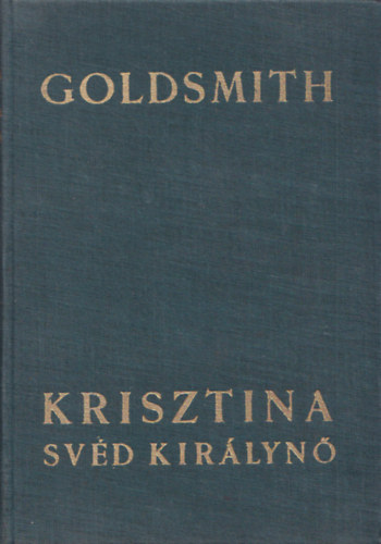 Margaret Goldsmith - Krisztina svd kirlyn
