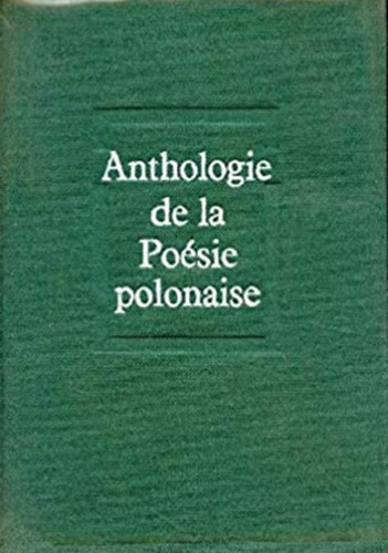 Ladislas Gara Pierre Emmanuel - Anthologie de la Posie Polonaise
