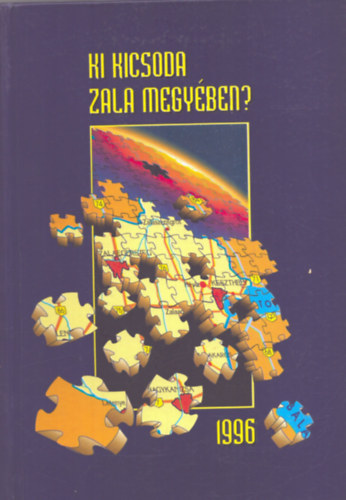 Rikli Ferenc (fel. szerk.) - Ki kicsoda Zala megyében?