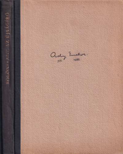 B�l�ni Gy�rgy - Ady az �js�g�r�