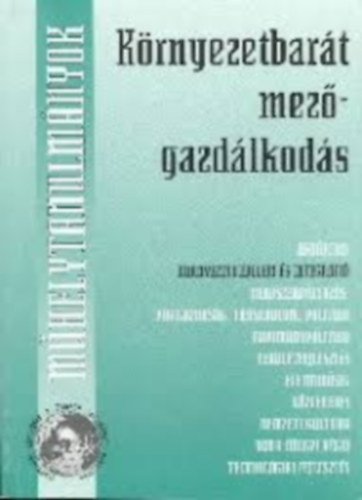 Kerekes S�ndor - K�rnyezetbar�t mez�gazd�lkod�s