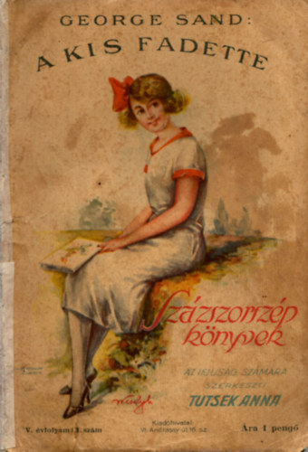 George Sand - A kis Fadette