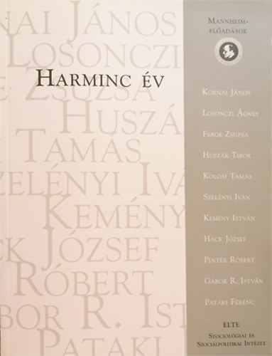 Lderer Pl  (szerk.) - Harminc v (Mannheim-eladsok)