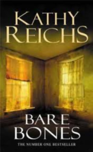 Kathy Reichs - Bare Bones