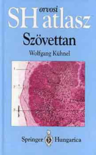 Wolfgang K�hnel - SH orvosi atlasz-Sz�vettan
