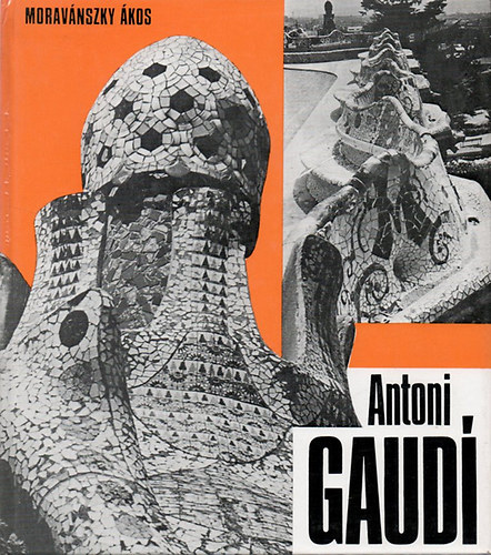 Moravnszky kos - Antoni Gaudi
