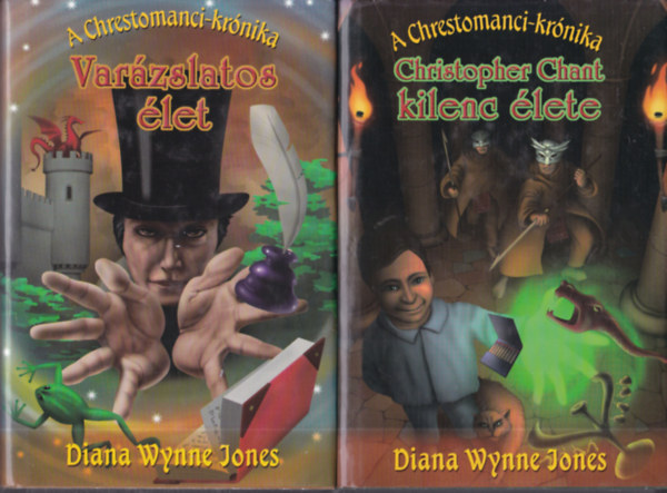 Diana Wynne Jones - Varzslatos let + Christopher Chant kilenc lete (A Chrestomanci-krnika 1-2.)