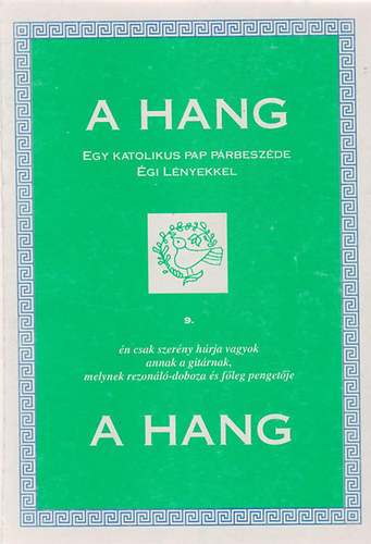 A hang (egy katolikus pap prbeszde gi lnyekkel) 9.