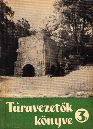 Túravezetők könyve 3.