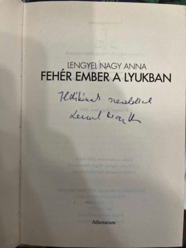 Lengyel Nagy Anna - Fehr ember a lyukban (dediklt)