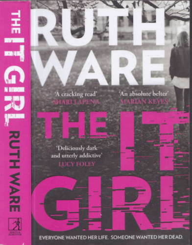 Ruth Ware - The IT girl