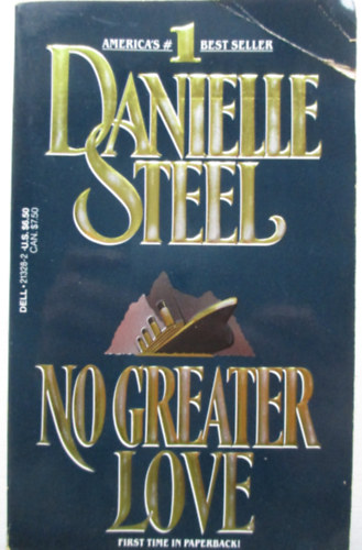 Danielle Steel - No Greater Love