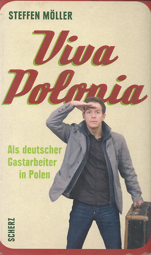 Steffen M�ller - Viva Polonia