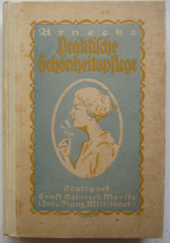 Marie-Charlotte Arnecke - Ein taglicher Ratgeber f�r Frauen