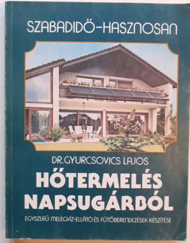 Gyurcsovics Lajos dr. - H�termel�s napsug�rb�l
