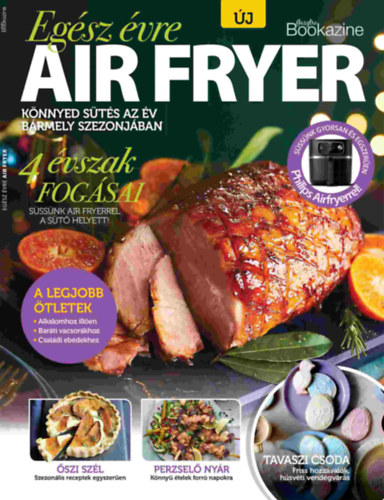 Gasztro Bookazine - Eg�sz �vre Air fryer