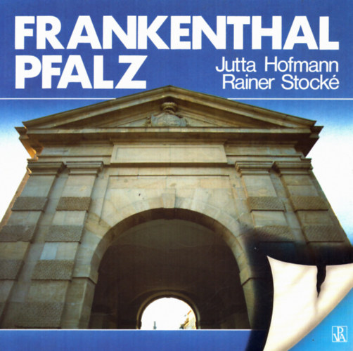 Jutta Hofmann, Rainer Stock� - Rankenthal Pfalz